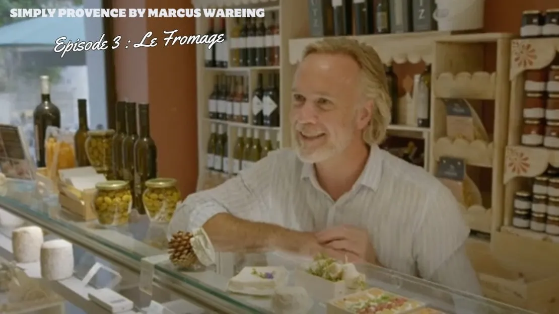Marcus Wareing, Simply Provence, épisode 3, Le Fromage